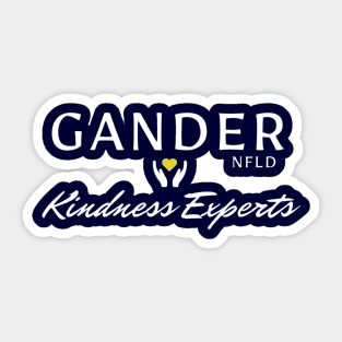 Gander NFLD... Kindness Experts Sticker